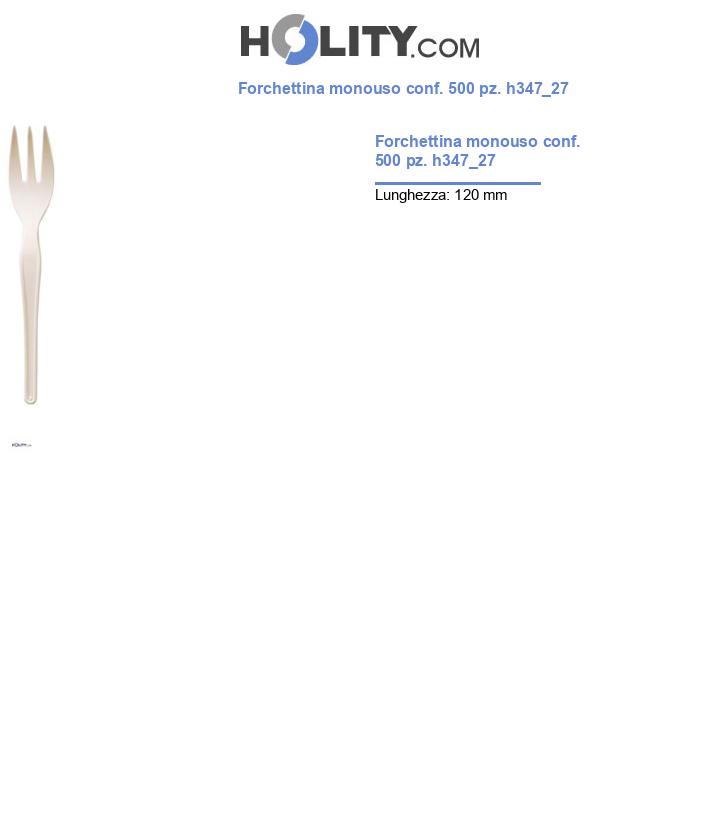 Forchettina monouso conf. 500 pz. h347_27