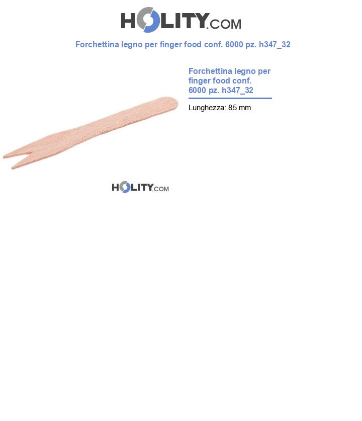 Forchettina legno per finger food conf. 6000 pz. h347_32