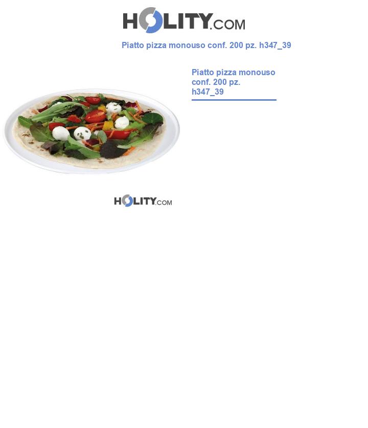 Piatto pizza monouso conf. 200 pz. h347_39