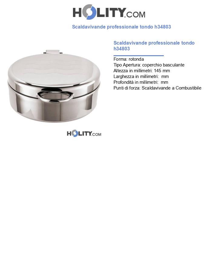 Scaldavivande professionale tondo h34803