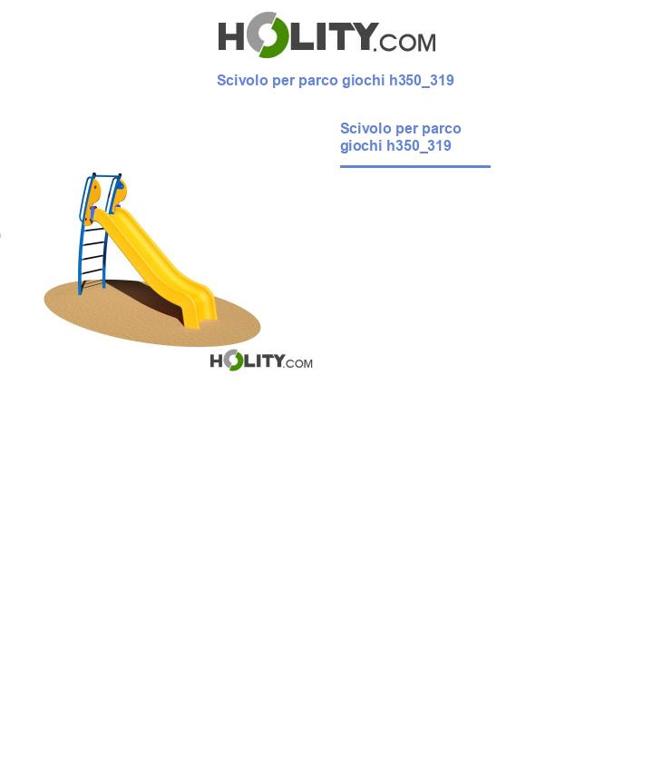 Scivolo per parco giochi h350_319