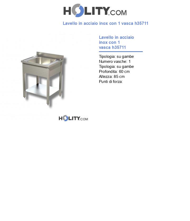 Lavello in acciaio inox con 1 vasca h35711