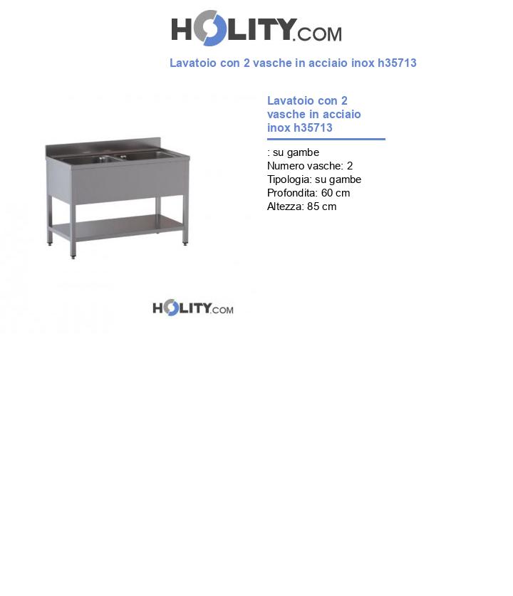 Lavatoio con 2 vasche in acciaio inox h35713
