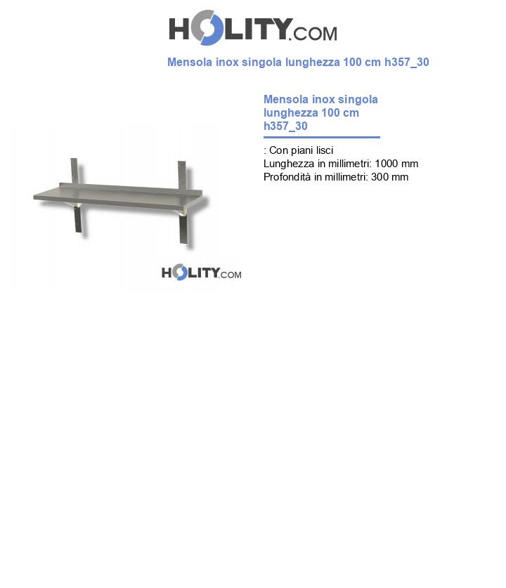 Mensola inox singola lunghezza 100 cm h357_30