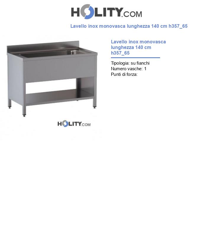 Lavello inox monovasca lunghezza 140 cm h357_65