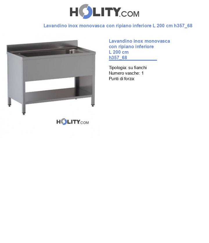 Lavandino inox monovasca con ripiano inferiore L 200 cm h357_68