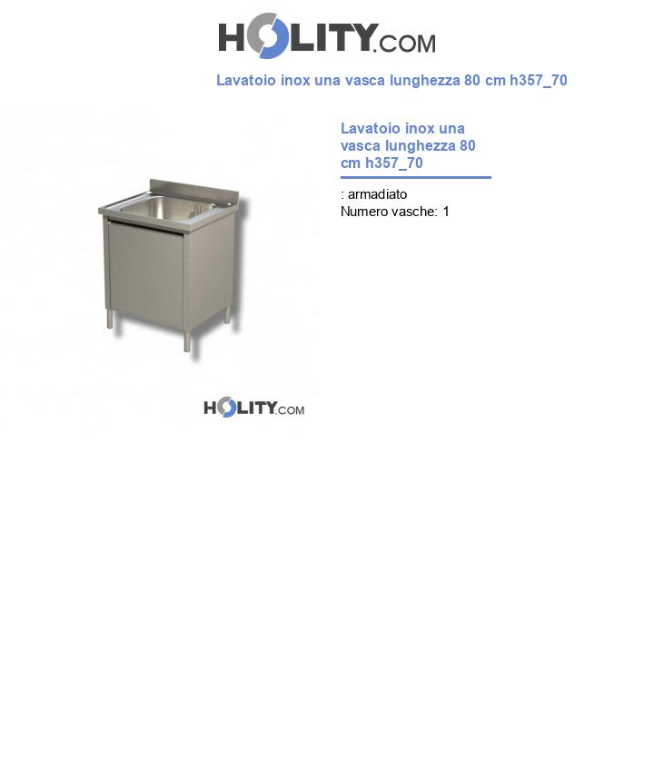 Lavatoio inox una vasca lunghezza 80 cm h357_70