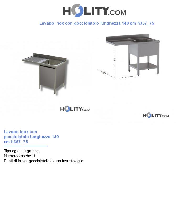 Lavabo inox con gocciolatoio lunghezza 140 cm h357_75