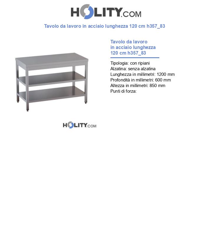 Tavolo da lavoro in acciaio lunghezza 120 cm h357_83