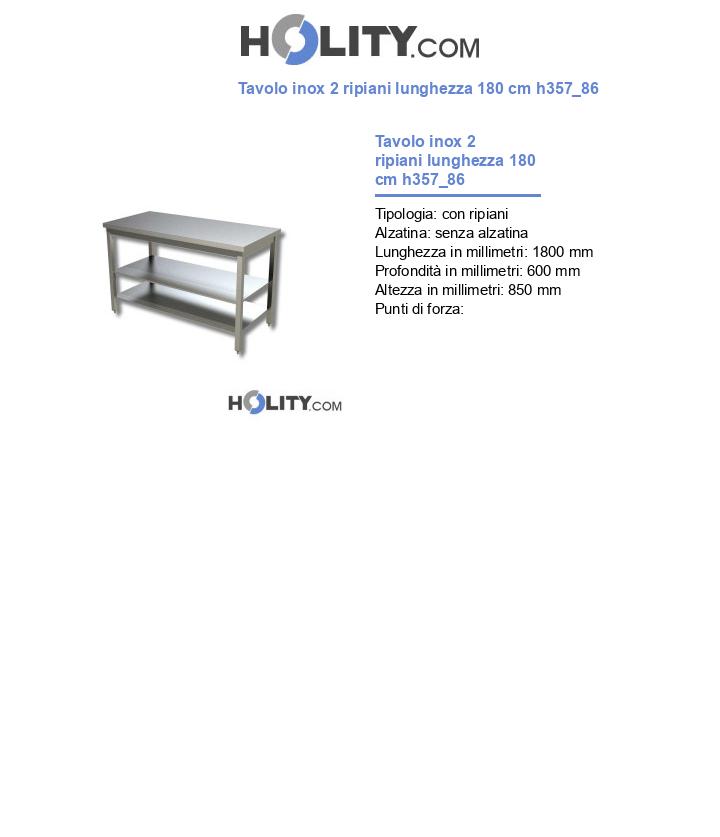 Tavolo inox 2 ripiani lunghezza 180 cm h357_86