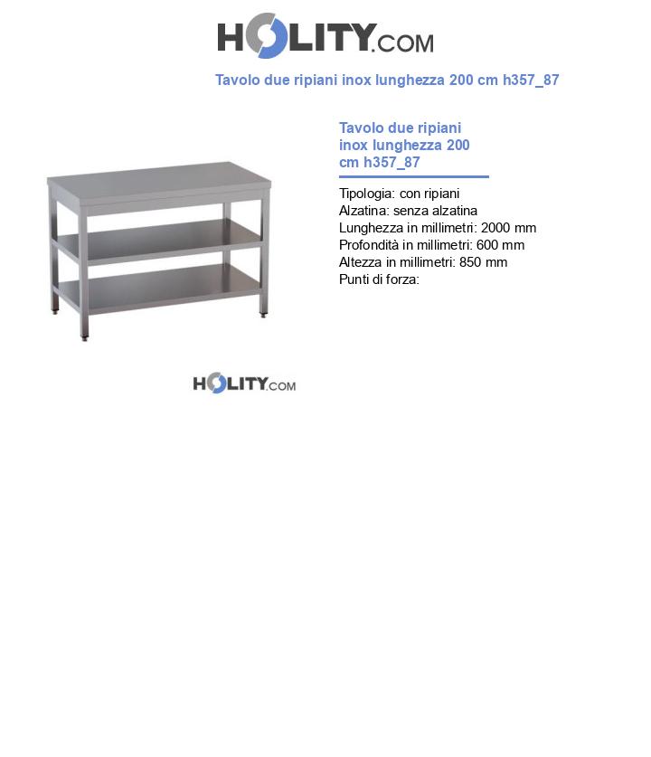 Tavolo due ripiani inox lunghezza 200 cm h357_87