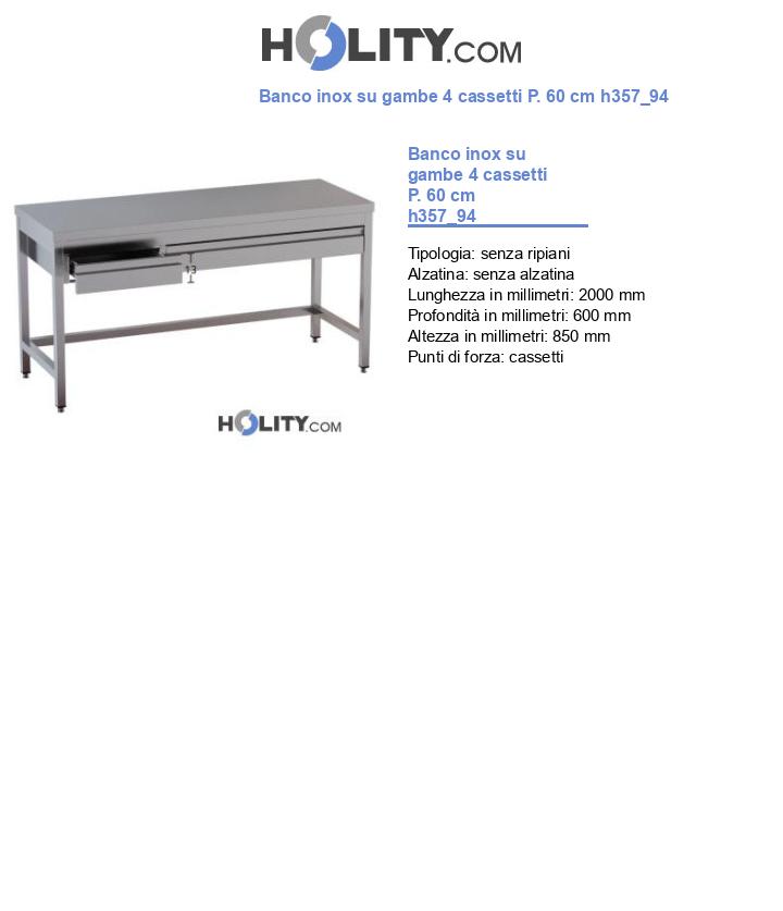 Banco inox su gambe 4 cassetti P. 60 cm h357_94