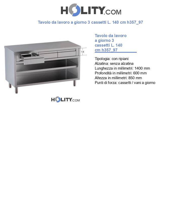Tavolo da lavoro a giorno 3 cassetti L. 140 cm h357_97