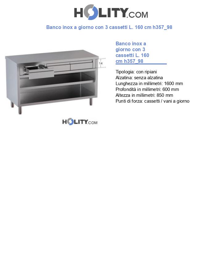 Banco inox a giorno con 3 cassetti L. 160 cm h357_98