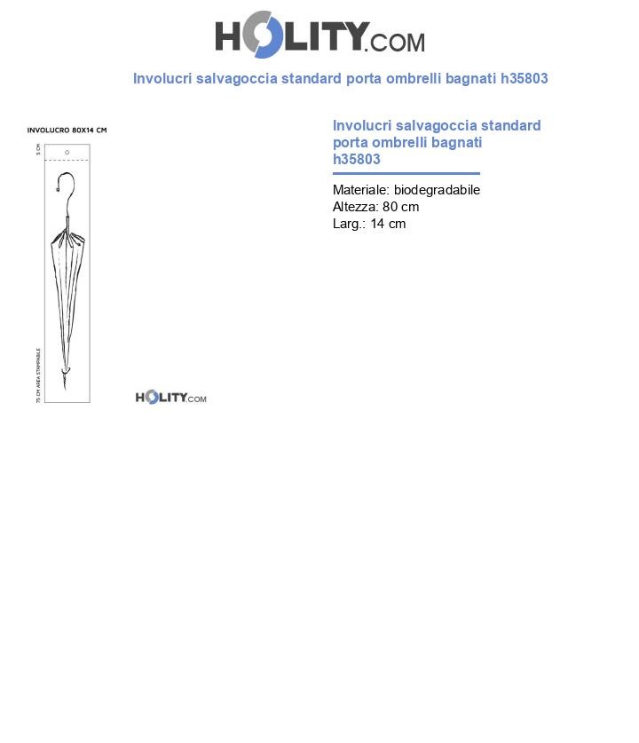 Involucri salvagoccia standard porta ombrelli bagnati h35803