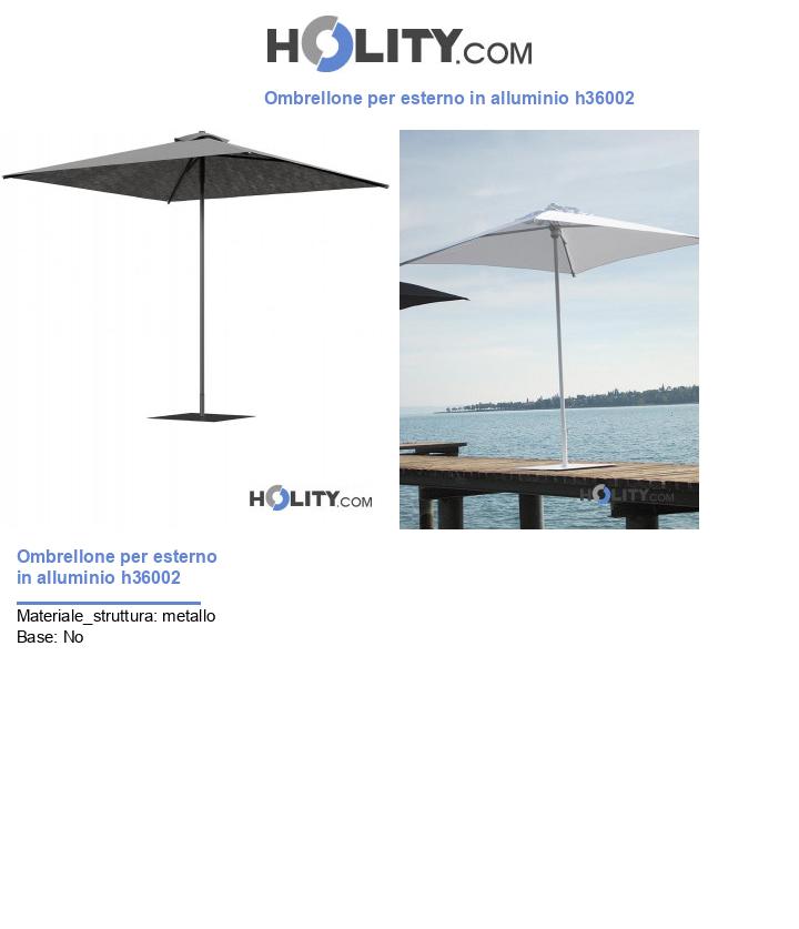 Ombrellone per esterno in alluminio h36002