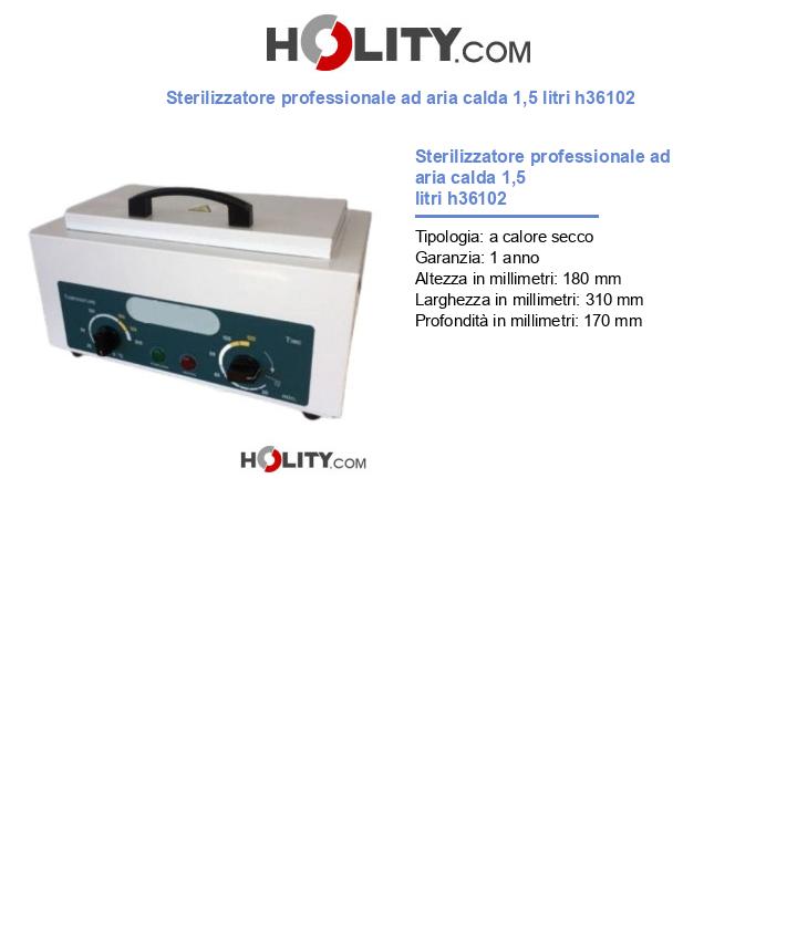 Sterilizzatore professionale ad aria calda 1,5 litri h36102