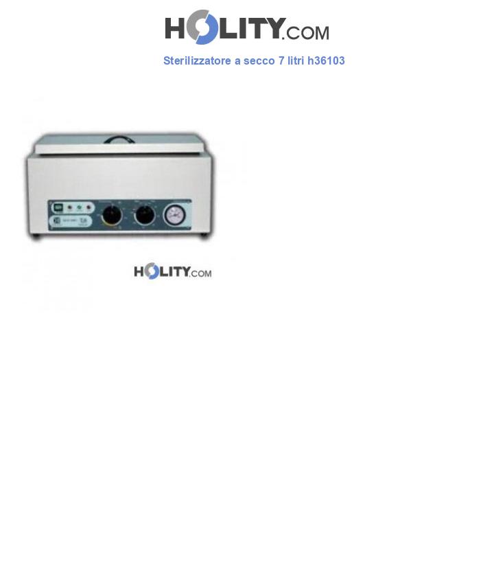 Sterilizzatore a secco 7 litri h36103