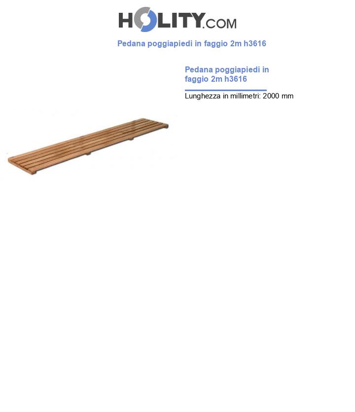Pedana poggiapiedi in faggio 2m h3616
