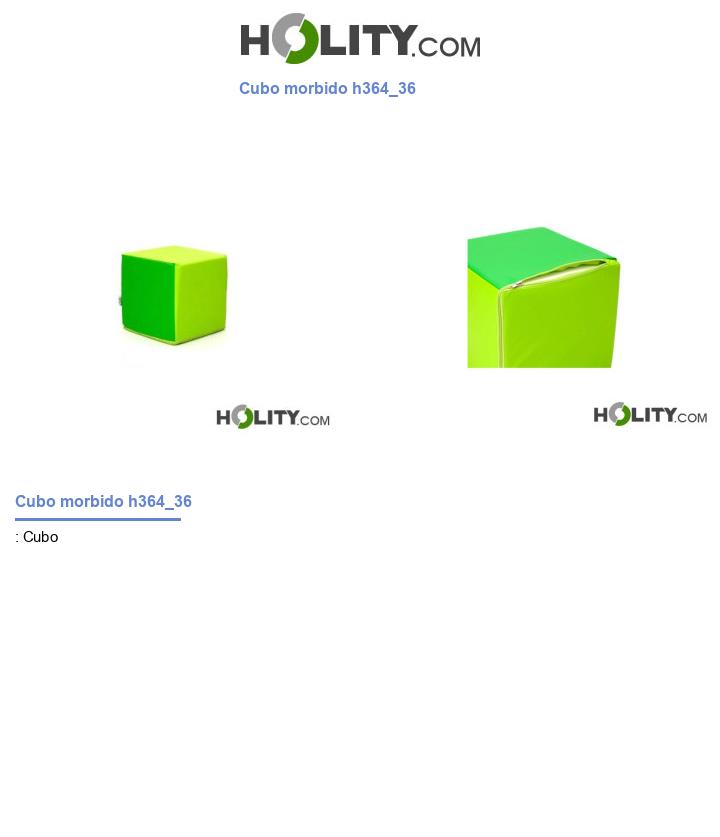 Cubo morbido h364_36