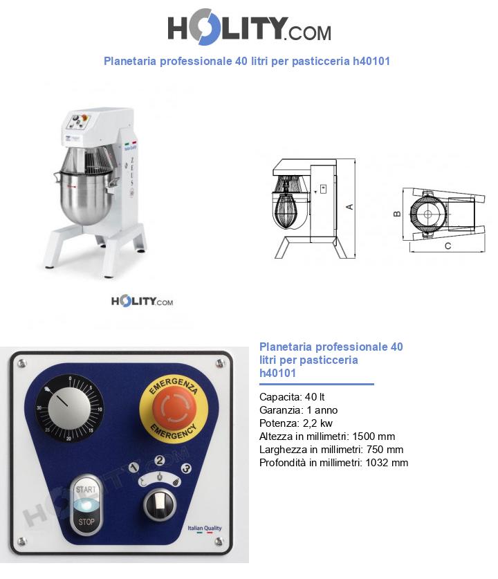 Planetaria professionale 40 litri per pasticceria h40101