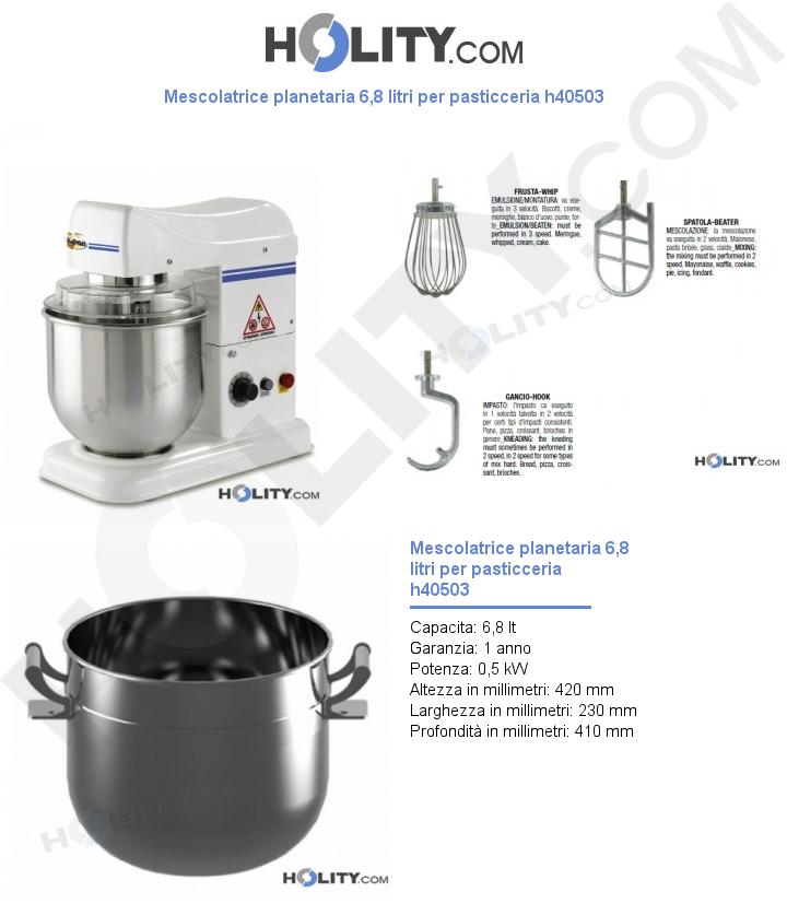 Mescolatrice planetaria 6,8 litri per pasticceria h40503