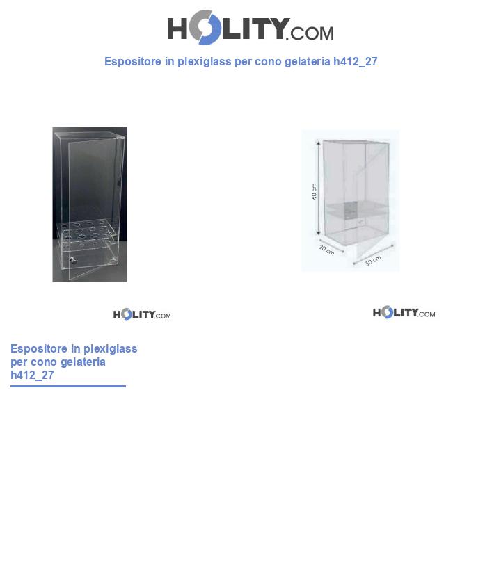 Espositore in plexiglass per cono gelateria h412_27