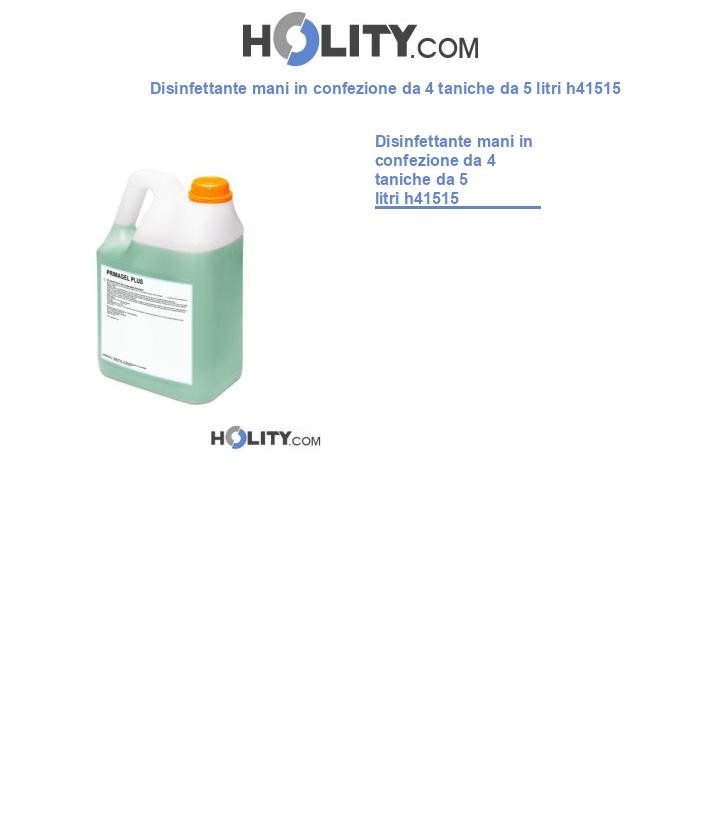 Disinfettante mani in confezione da 4 taniche da 5 litri h41515