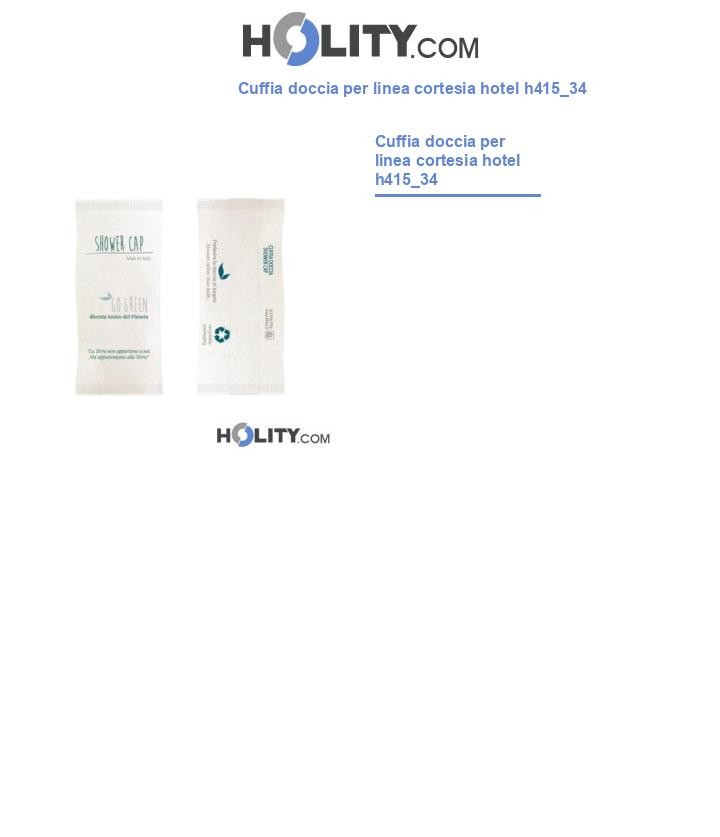 Cuffia doccia per linea cortesia hotel h415_34
