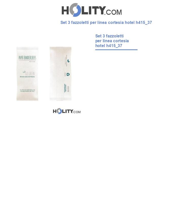 Set 3 fazzoletti per linea cortesia hotel h415_37