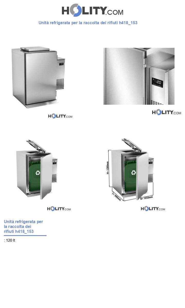 Unità refrigerata per la raccolta dei rifiuti h418_153