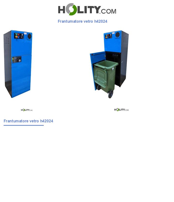 Frantumatore vetro h42024