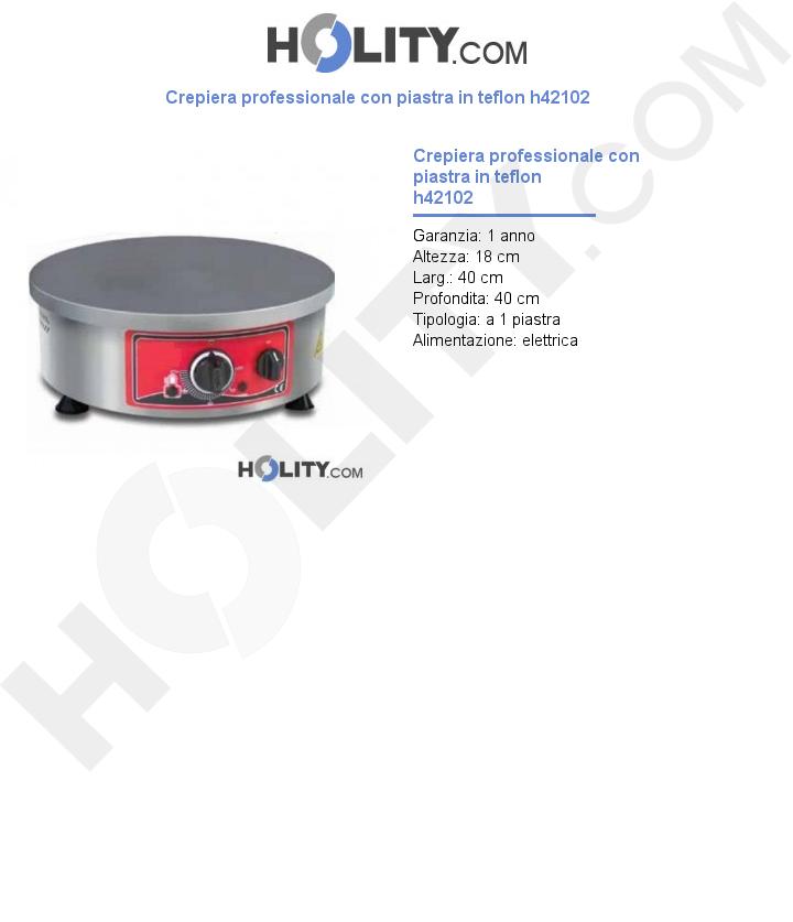 Crepiera professionale con piastra in teflon h42102