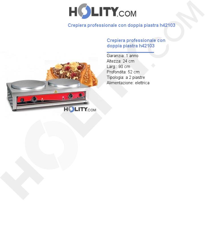 Crepiera professionale con doppia piastra h42103