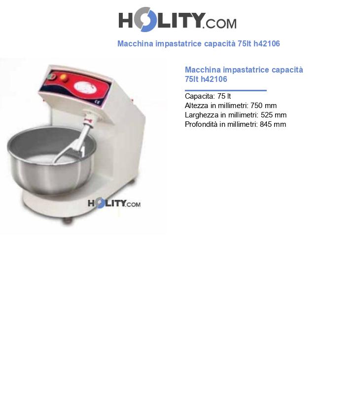 Macchina impastatrice capacità 75lt h42106