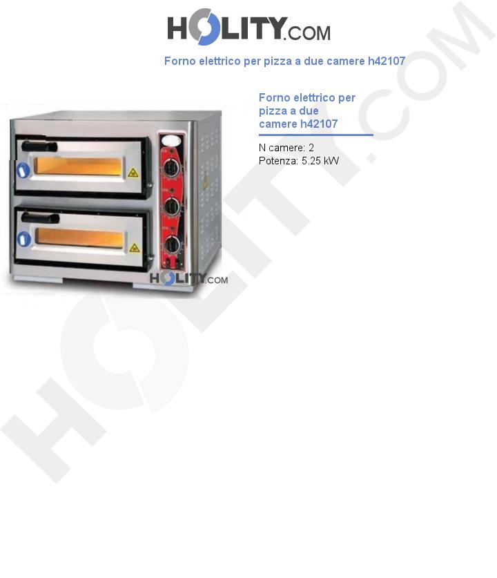 Forno elettrico per pizza a due camere h42107