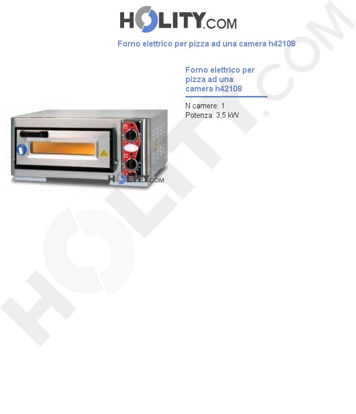 Forno elettrico per pizza ad una camera h42108