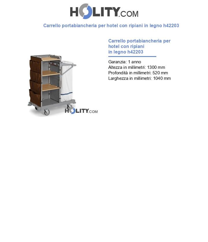 Carrello portabiancheria per hotel con ripiani in legno h42203