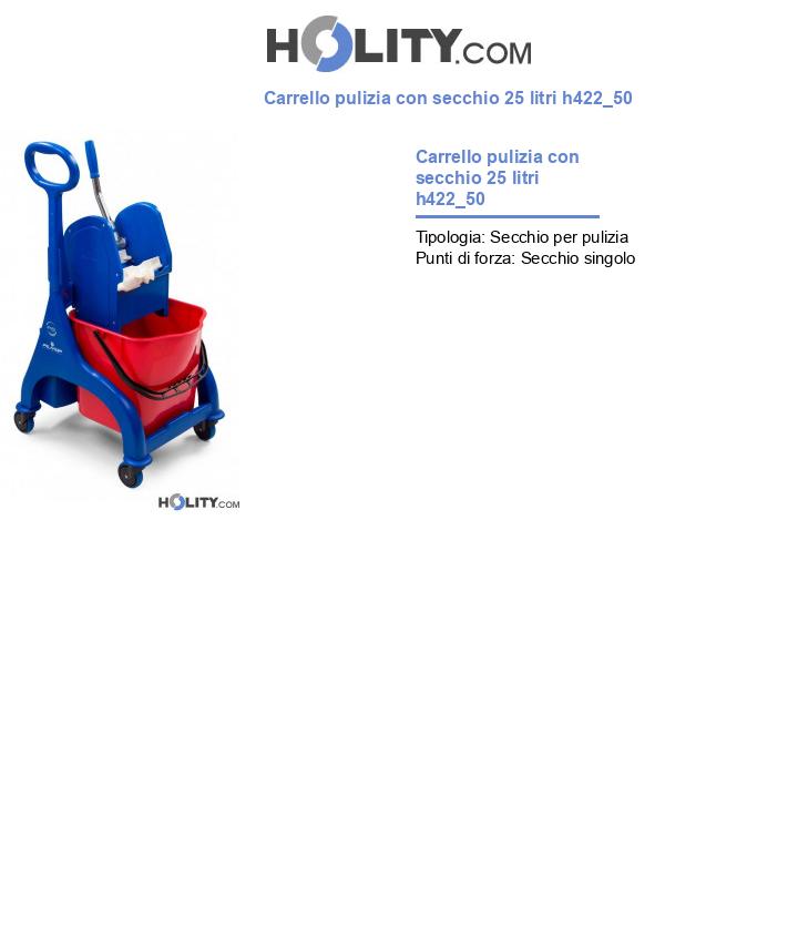 Carrello pulizia con secchio 25 litri h422_50