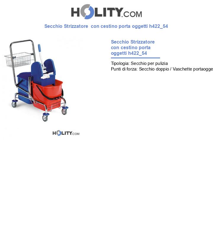 Secchio Strizzatore  con cestino porta oggetti h422_54