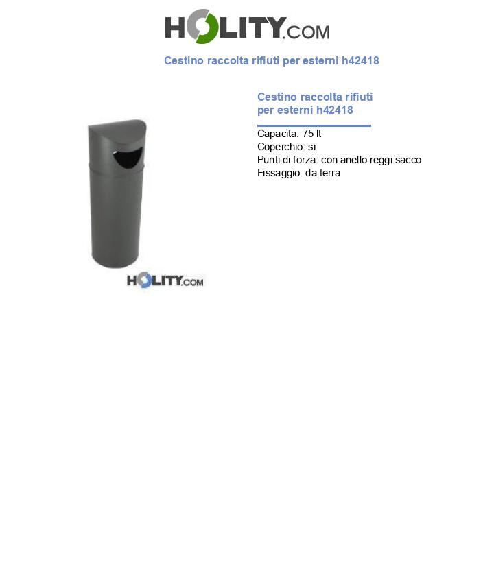 Cestino raccolta rifiuti per esterni h42418