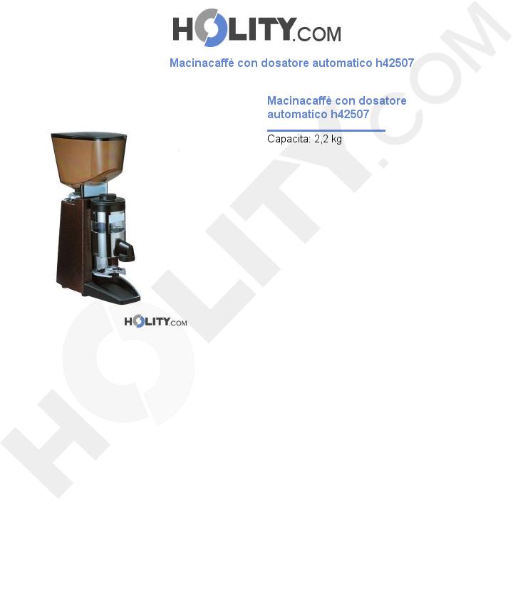 Macinacaffè con dosatore automatico h42507