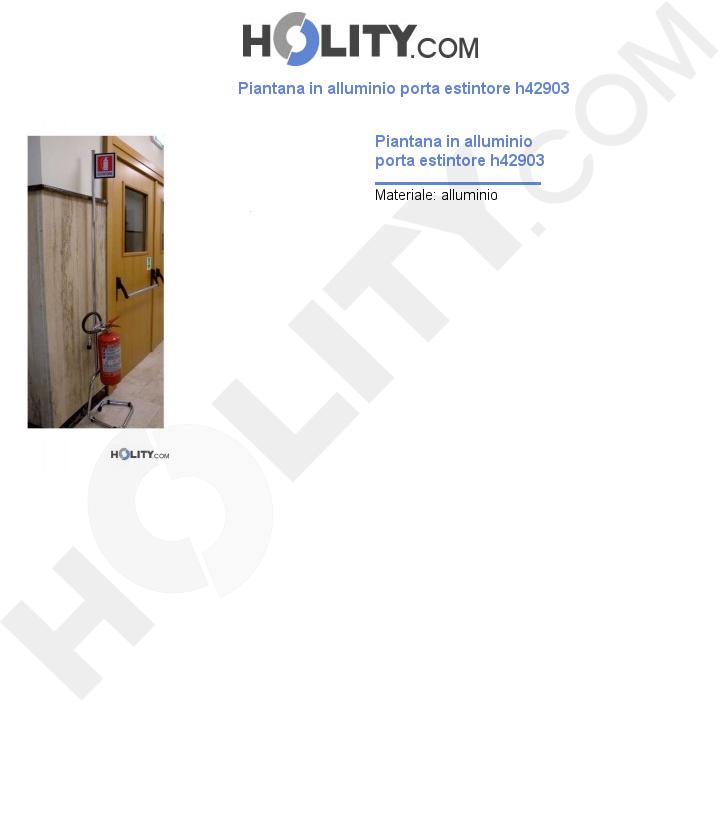 Piantana in alluminio porta estintore h42903