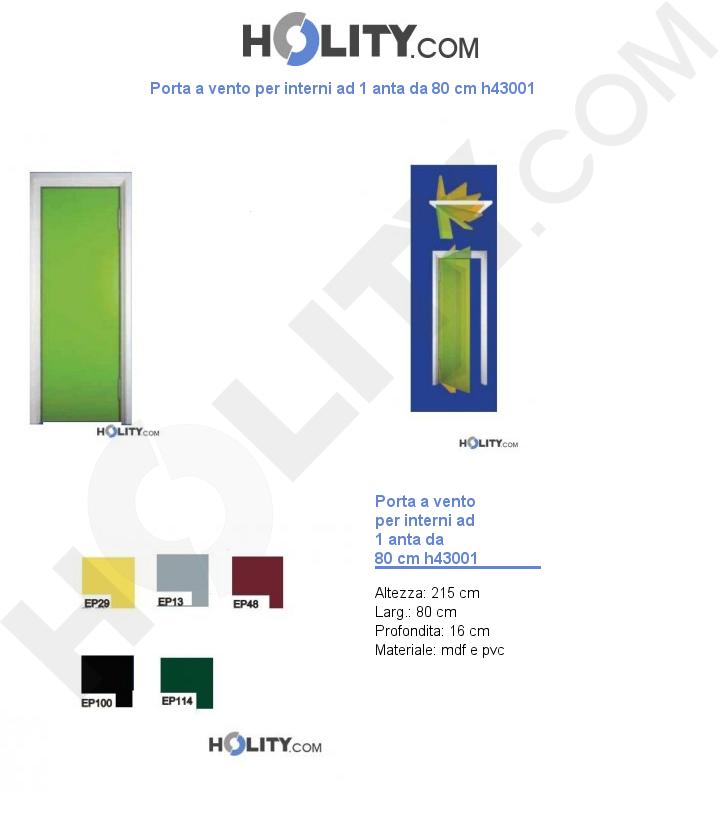 Porta a vento per interni ad 1 anta da 80 cm h43001