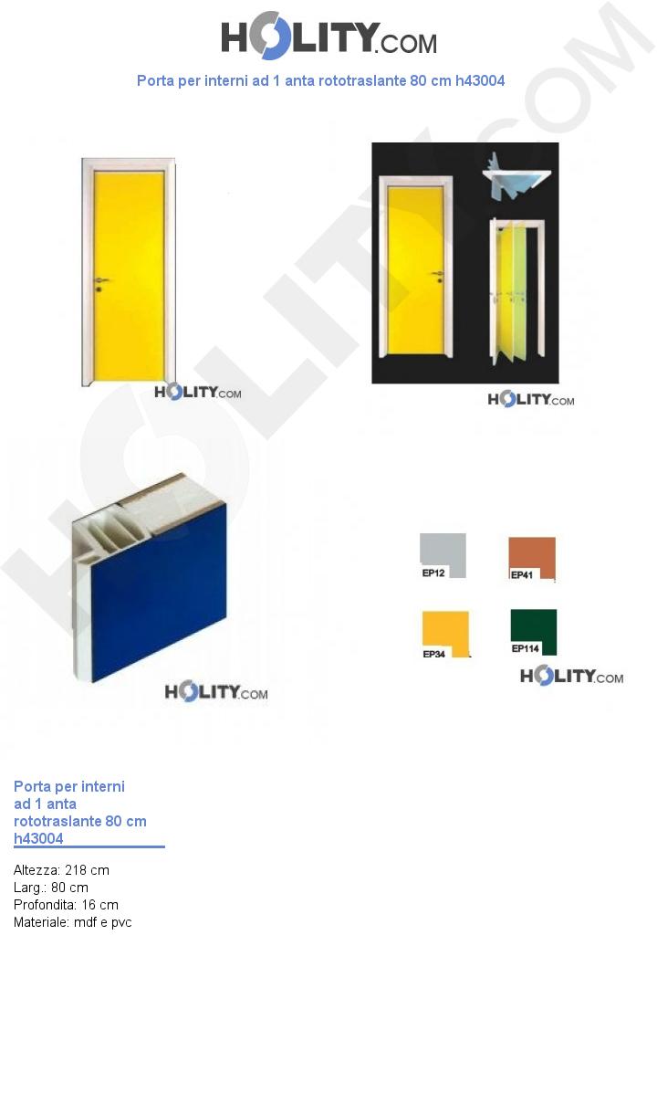 Porta per interni ad 1 anta rototraslante 80 cm h43004