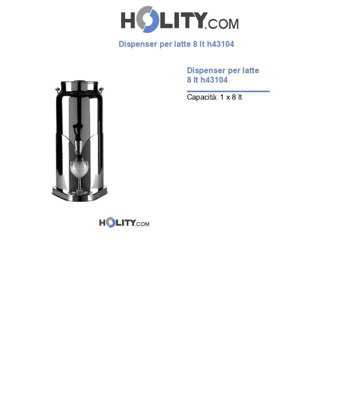 Dispenser per latte 8 lt h43104