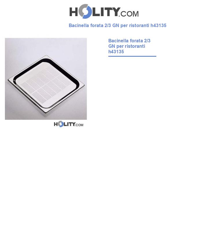 Bacinella forata 2/3 GN per ristoranti h43135