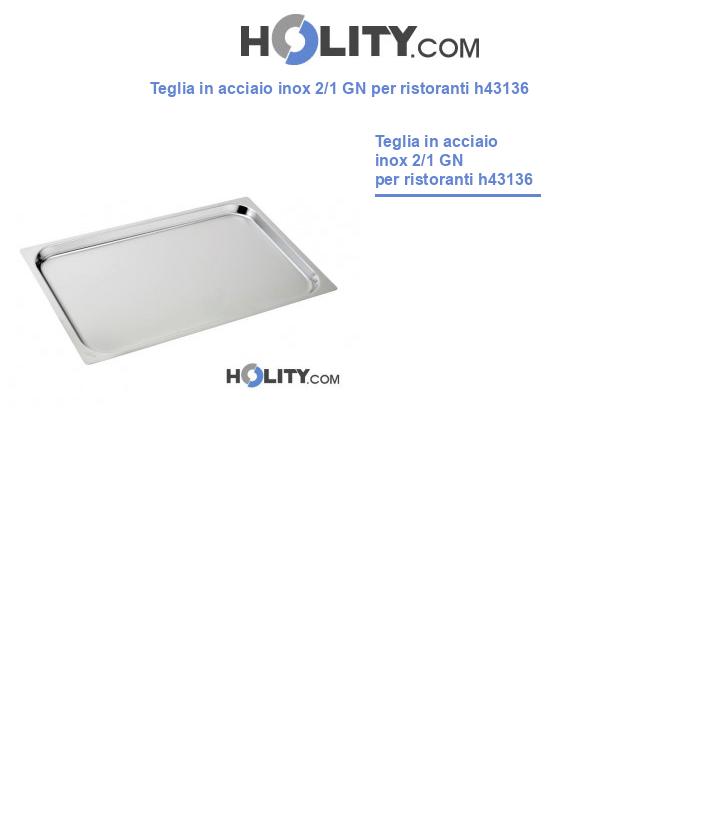 Teglia in acciaio inox 2/1 GN per ristoranti h43136