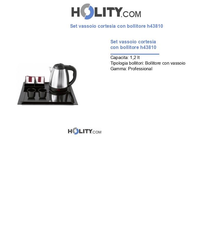 Set vassoio cortesia con bollitore h43810