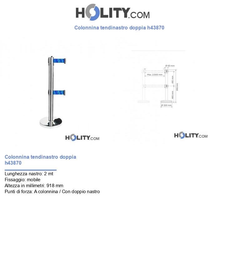 Colonnina tendinastro doppia h43870